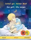 Schlaf gut, kleiner Wolf - Sov gott, lilla vargen (Deutsch - Schwedisch) cover