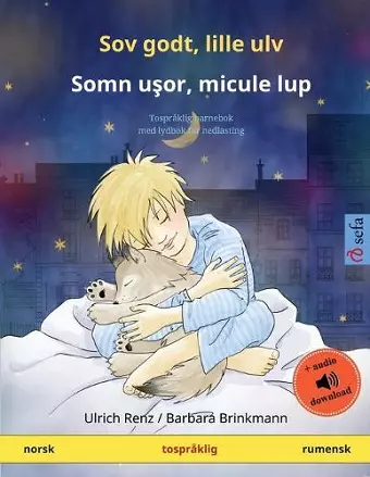 Sov godt, lille ulv - Somn uşor, micule lup (norsk - rumensk) cover