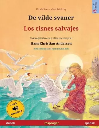 De vilde svaner - Los cisnes salvajes (dansk - spansk) cover