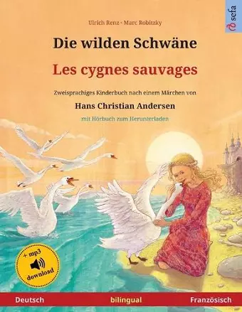 Die wilden Schwäne - Les cygnes sauvages (Deutsch - Französisch) cover