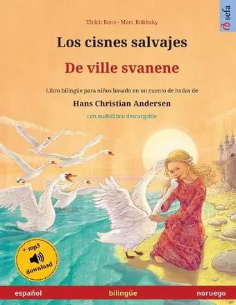 Los cisnes salvajes - De ville svanene (español - noruego) cover