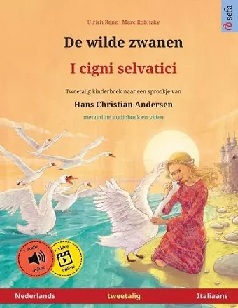 De wilde zwanen - I cigni selvatici (Nederlands - Italiaans) cover