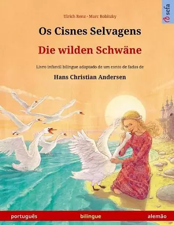 Os Cisnes Selvagens - Die wilden Schwäne (português - alemão) cover