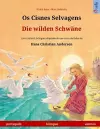 Os Cisnes Selvagens - Die wilden Schwäne (português - alemão) cover