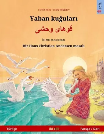 Yaban kuğuları - قوهای وحشی (Türkçe - Farsça / Dari) cover