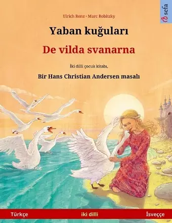 Yaban kuğuları - De vilda svanarna (Türkçe - İsveççe) cover