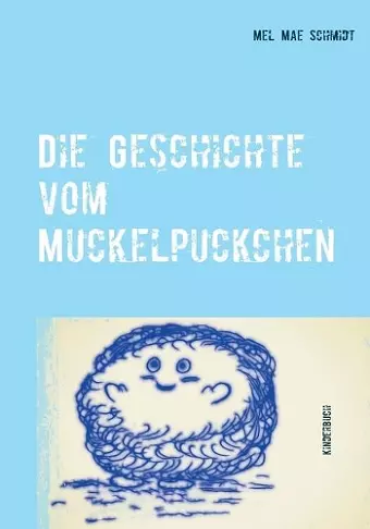 Die Geschichte vom Muckelpuckchen cover