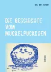 Die Geschichte vom Muckelpuckchen cover