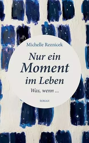 Nur ein Moment im Leben cover