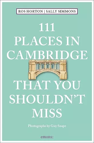 111 Places in Cambridge That You Shouldn't Miss cover