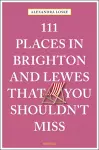 111 Places in Brighton & Lewes That You Shouldn't Miss cover