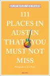 111 Places in Austin That You Must Not Miss cover