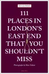 111 Places in London's East End That You Shouldn't Miss cover