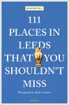111 Places in Leeds That You Shouldn't Miss cover
