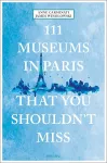 111 Museums in Paris That You Shouldn't Miss cover