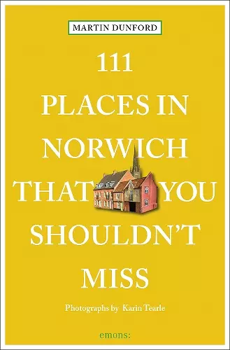 111 Places in Norwich That You Shouldn't Miss cover