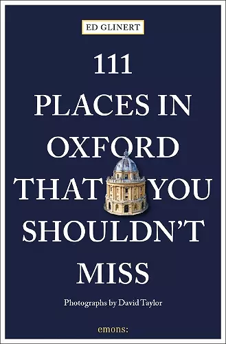 111 Places in Oxford That You Shouldn't Miss cover