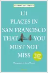 111 Places in San Francisco That You Must Not Miss cover