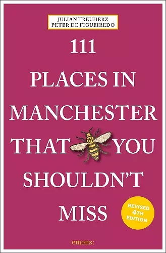 111 Places in Manchester That You Shouldn't Miss cover