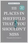 111 Places in Sheffield That You Shouldn't Miss cover