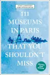 111 Museums in Paris That You Shouldn't Miss cover