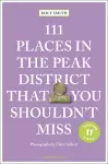 111 Places in the Peak District That You Shouldn't Miss cover