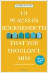 111 Places in Bournemouth That You Shouldn't Miss cover