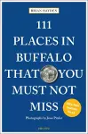 111 Places in Buffalo That You Must Not Miss cover