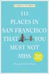 111 Places in San Francisco That You Must Not Miss cover