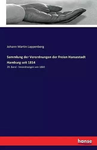 Sammlung der Verordnungen der Freien Hansestadt Hamburg seit 1814 cover