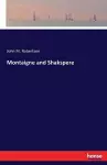 Montaigne and Shakspere cover