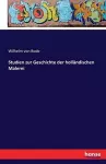 Studien zur Geschichte der holländischen Malerei cover