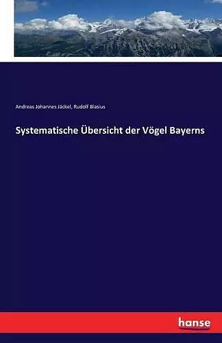 Systematische Übersicht der Vögel Bayerns cover