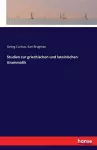 Studien zur griechischen und lateinischen Grammatik cover