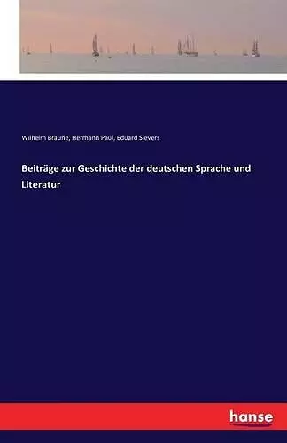 Beiträge zur Geschichte der deutschen Sprache und Literatur cover