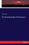 The Armenian Origin of the Etruscans cover