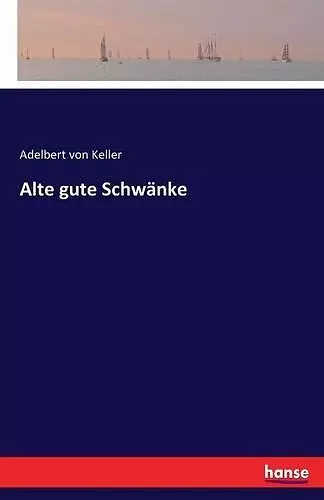 Alte gute Schwänke cover