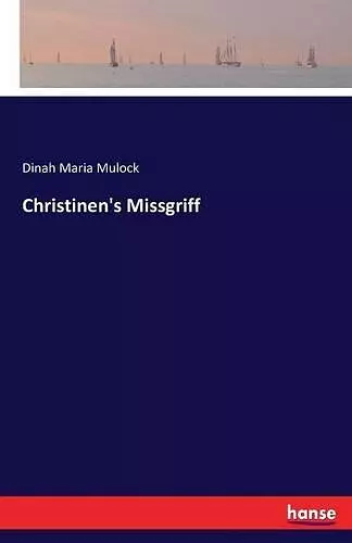 Christinen's Missgriff cover