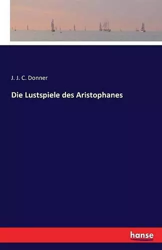 Die Lustspiele des Aristophanes cover