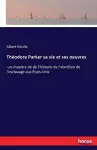 Théodore Parker sa vie et ses oeuvres cover