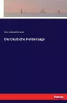 Die Deutsche Heldensage cover