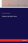 Histoire de Saint Louis cover