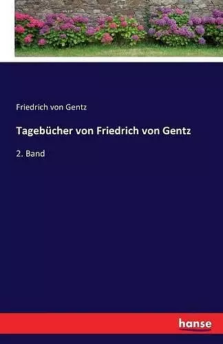 Tagebücher von Friedrich von Gentz cover