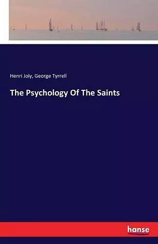 The Psychology Of The Saints cover