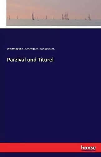 Parzival und Titurel cover