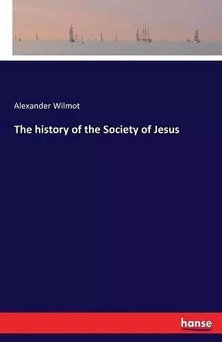 The history of the Society of Jesus cover