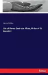 Life of Dame Gertrude More, Order of St. Benedict cover