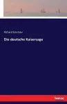 Die deutsche Kaisersage cover