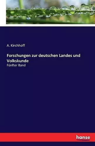 Forschungen zur deutschen Landes und Volkskunde cover