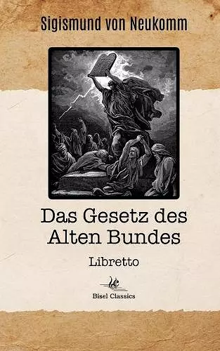 Das Gesetz des Alten Bundes cover